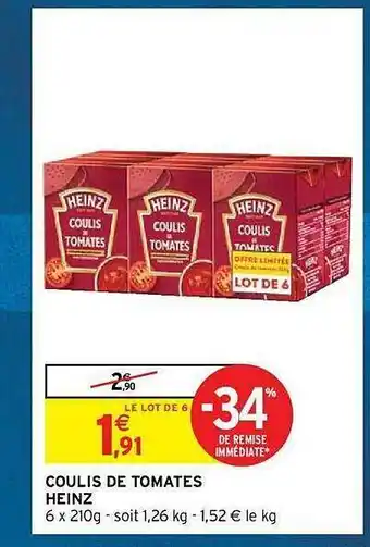 Intermarché Hyper Coulis de tomates heinz offre