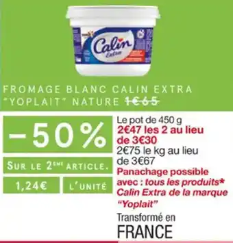 Monoprix Fromage blanc calin extra "YOPLAIT" nature offre