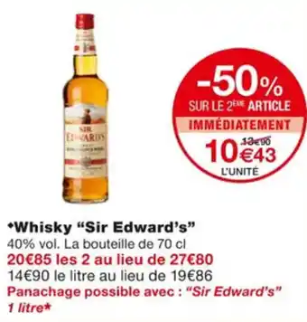 Monoprix Whisky "SIR EDWARD'S" offre