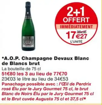 Monoprix A.O.P. champagne devaux blanc de blancs brut offre