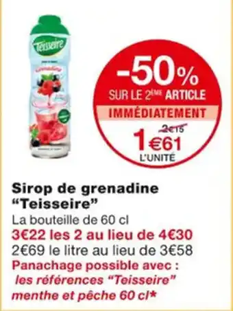 Sirop de grenadine "TEISSEIRE"