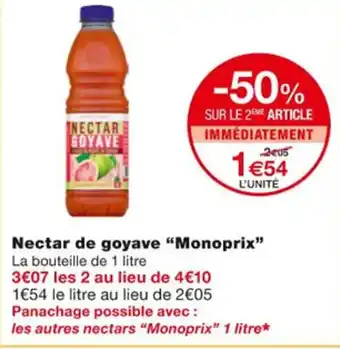 Monoprix Nectar de goyave "MONOPRIX" offre