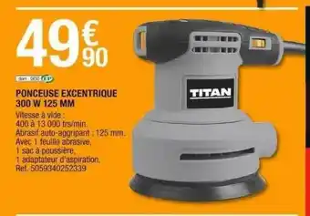 Brico Dépôt Ponceuse excentrique 300 w 125 mm titan offre