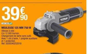 Brico Dépôt Meuleuse 125 mm 750 w titan offre