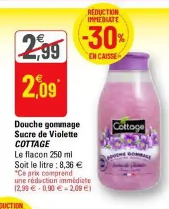 G20 Douche gommage Sucre de Violette offre