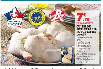 Super U Cuisse de Poulet Label Rouge IGP de Loue offre