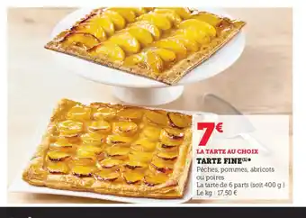 Super U Tarte Fine offre