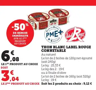 Super U Thon Blanc Label Rouge Connetable offre