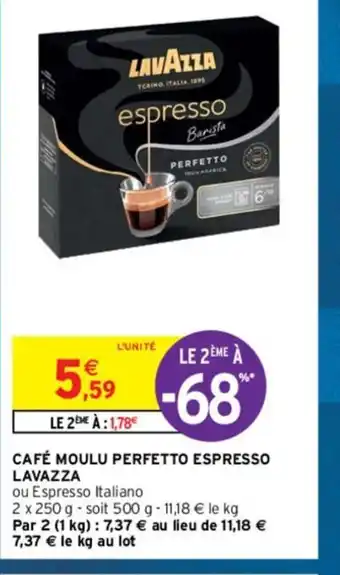 Intermarché Cafe Moulu Perfetto Espresso Lavazza offre