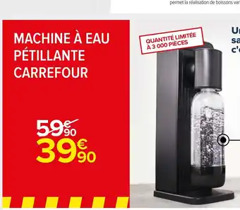 Carrefour Market Machine à eau Petillante Carrefour offre