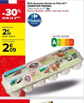 Carrefour Market Œufs de Poules Elevees En Plein Air Carrefour Original offre