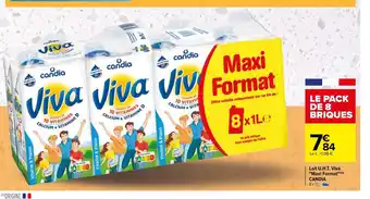 Carrefour Market Lait U.H.T Viva Maxi Format Candia offre