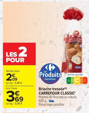 Carrefour Market Brioche Tressée Carrefour Classic offre