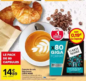 Carrefour Market Capsules de Café Giga Format Carte Noire offre