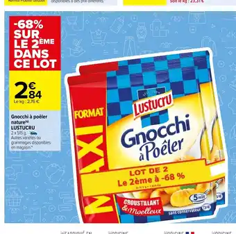 Carrefour Market Gnocchi à Poêler Nature Lustucru offre