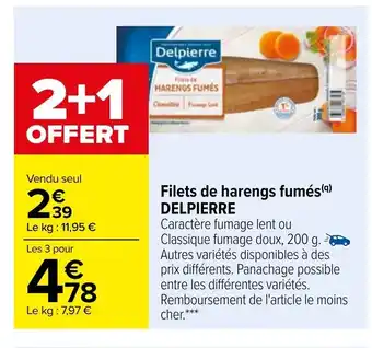 Carrefour Market Filets de Harengs Fumes Delpierre offre