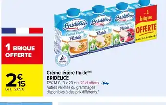 Carrefour Market Crème Légère Fluide Bridelice offre