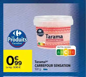 Carrefour Market Tarama Carrefour Sensation offre