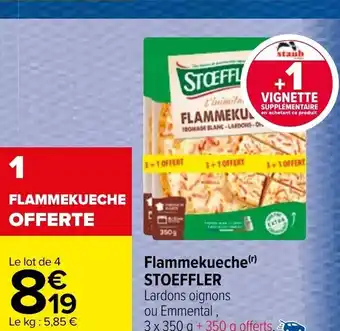 Carrefour Market Flammekueche Stoeffler offre