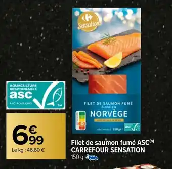 Carrefour Market Filet de Saumon Fumé ASC Carrefour Sensation offre