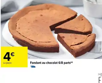 Carrefour Market Fondant Au Chocolat 6/8parts offre