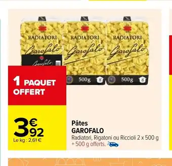Carrefour Market Pates Garofalo offre