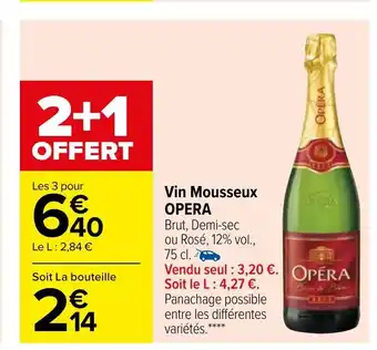 Carrefour Market Vin Mousseux Opera offre