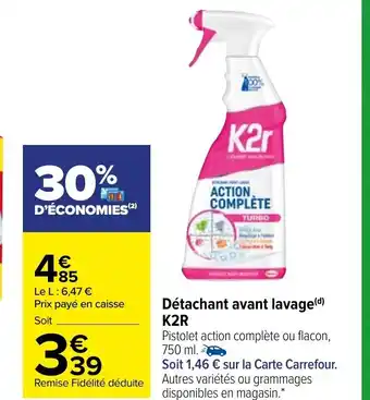 Carrefour Market Détachant Avant Lavage K2r offre