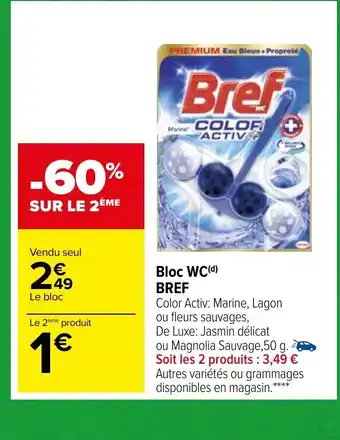 Carrefour Market Bloc WC Bref offre