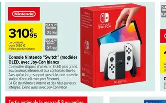 Carrefour Market Console Nintendo Switch Modele OLED Avec Joy-Con Blancs offre