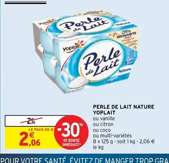 Intermarché Perle de Lait Nature Yoplait offre