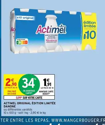 Intermarché Actimel Original édition limitée Danone offre