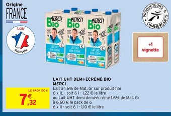 Intermarché Lait UHT Demi-écreme Bio merci offre