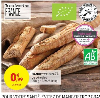 Intermarché Baguette Bio offre