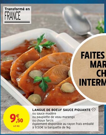 Intermarché Langue De Boeuf Sauce Piquante offre