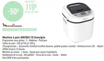 Géant Casino Moulinex machine à pain ow250110 blanc/gris offre
