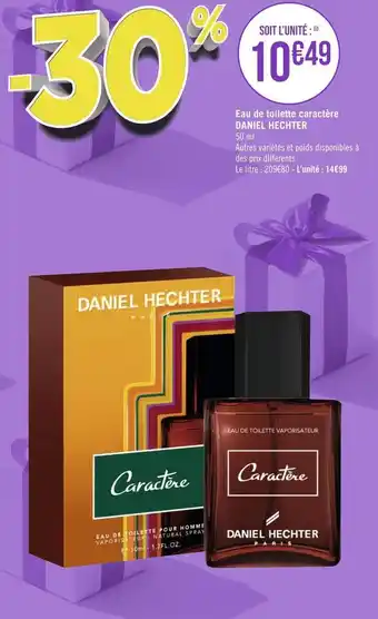 Géant Casino Daniel hechter eau de toilette caractère offre