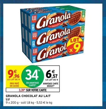 Intermarché Granola Chocolat Au Lait Lu offre