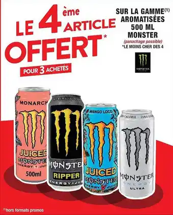 Cora x Carrefour La gamme aromatisées 500ml monster offre