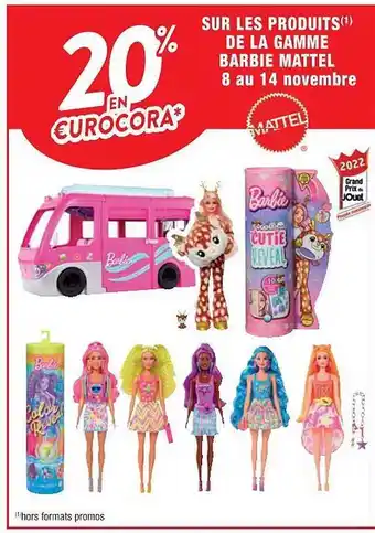 Cora x Carrefour La gamme barbie mattel offre