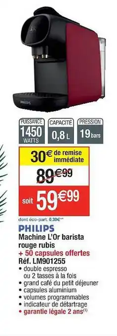 Cora x Carrefour Machine l'or barista rouge rubis philips offre