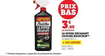 Hyper U Le super décapant cuisine briochin offre