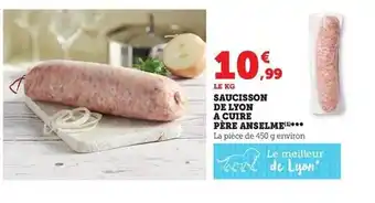 Hyper U Saucisson de lyon à cuire père anselme offre