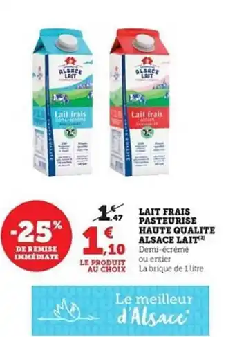 Hyper U Lait frais pasteurisé haute qualité alsace lait offre