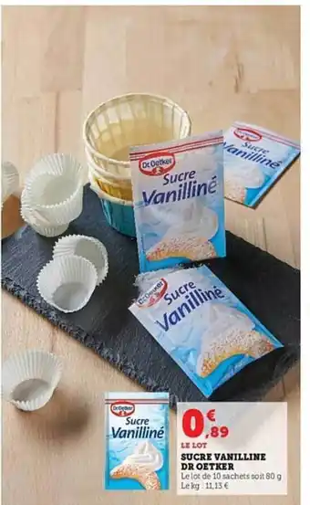 Hyper U Sucre vanilline dr oetker offre