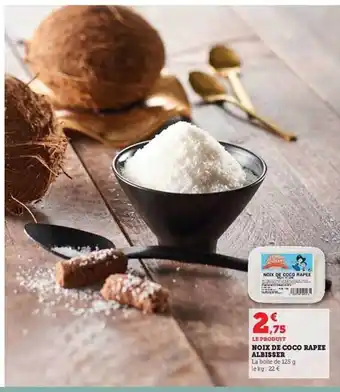Hyper U Noix de coco râpée albisser offre