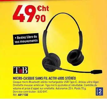 Hyperburo Micro-casque sans fil activ 400s stéréo t'nb offre