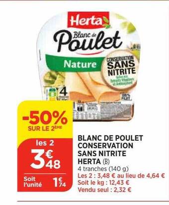 Bi1 Blanc de poulet conservation sans nitrite herta offre
