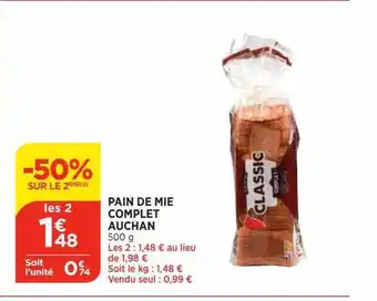 Bi1 Pain de mie complet auchan -50% sur le 2ème offre