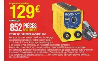 Brico Dépôt Poste de soudure gysarc 100 offre